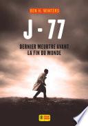 J-77 Dernier meurtre avant la fin du monde