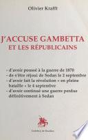 J'accuse Gambetta et les républicains