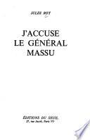 J'accuse le général Massu