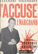 J'accuse Lemarchand