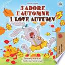 J'adore l'automne I Love Autumn