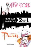 J'adore New York / J'adore Paris