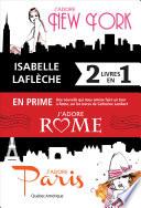 J'adore New York / J'adore Paris / J'adore Rome - Coffret numérique