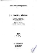 J'ai choisi la défense