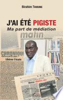 J'ai été pigiste