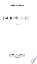 J'ai joue le jeu