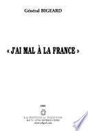 J'ai mal à la France
