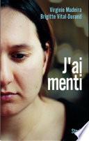 J'ai menti