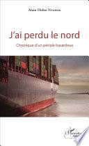 J'ai perdu le nord