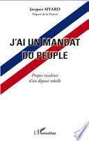J'ai un mandat du peuple