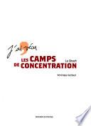 J'ai vécu les camps de concentration