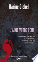 J'aime votre peur