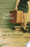 J'aimerais tant te retrouver