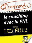 J'apprends le coaching avec la PNL pour les Nuls