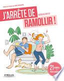 J'arrête de ramollir !