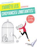J'arrête les croyances limitantes !