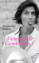 J'emmerde Cendrillon !