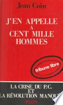 J'en appelle à cent mille hommes