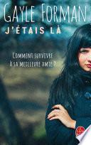 J'étais là