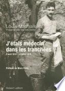 J'étais médecin dans les tranchées