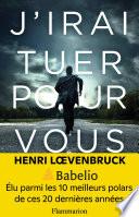 J'irai tuer pour vous