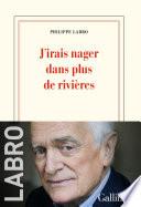 J'irais nager dans plus de rivières