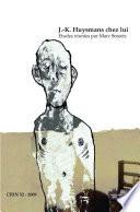 J.-K. Huysmans chez lui