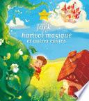 Jack et le haricot magique et autres contes
