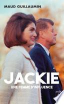 Jackie, une femme d'influence