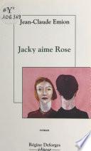 Jacky aime Rose