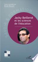 Jacky Beillerot et les sciences de l'éducation