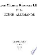 Jacob Michael Reinhold Lenz et la scène allemande