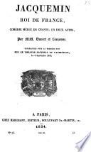 Jacquemin, roi de France