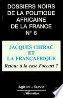Jacques Chirac et la Françafrique
