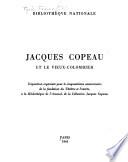 Jacques Copeau et le Vieux-Colombier