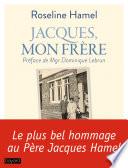 Jacques, mon frère