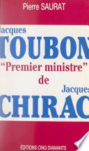 Jacques Toubon, Premier ministre de Jacques Chirac