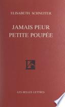 Jamais peur petite poupée