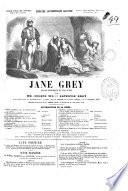 Jane Grey drame historique en cinq actes par Eugène Nus et Alphonse Brot