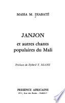 Janjon et autres chants populaires du Mali