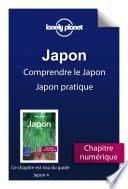 Japon 4 - Comprendre le Japon et Japon pratique