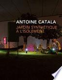 Jardin synthétique à l'isolement