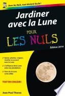 Jardiner avec la lune Poche Pour les Nuls