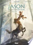 Jason et la toison d'or - Tome 01