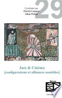 Jazz & Cinéma (configurations et alliances sensibles)