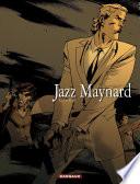 Jazz Maynard - tome 3 - Envers et contre tout