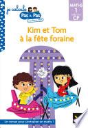 Je calcule pas à pas Maths 1 Début de CP - La fête foraine