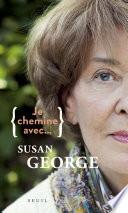 Je chemine avec Susan George
