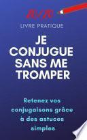 Je conjugue sans me tromper