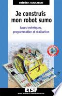 Je construis mon robot sumo